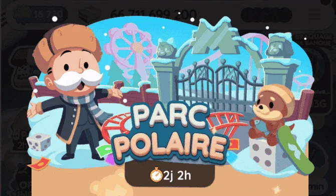 Evenement Parc Polaire Monopoly Go (Liste des Recompenses)